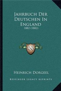 Jahrbuch Der Deutschen In England