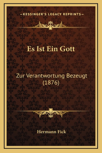 Es Ist Ein Gott