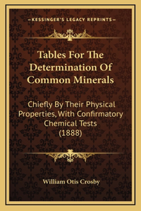 Tables For The Determination Of Common Minerals