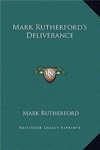 Mark Rutherford's Deliverance