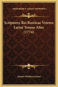 Scriptores Rei Rusticae Veteres Latini Tomus Alter (1774)