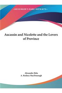 Aucassin and Nicolette and the Lovers of Province