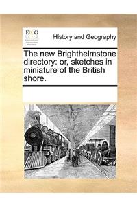 The new Brighthelmstone directory