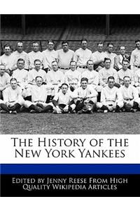 The History of the New York Yankees