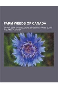 Farm Weeds of Canada