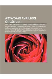 Asya'daki Ayr L Kc Orgutler