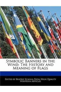 Symbolic Banners in the Wind