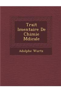Trait L Mentaire de Chimie M Dicale
