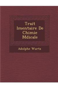 Trait L Mentaire de Chimie M Dicale