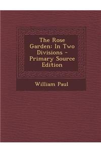 The Rose Garden