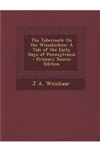 The Tabernacle on the Wissahickon