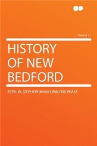 History of New Bedford Volume 3
