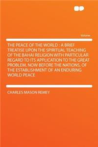 The Peace of the World