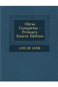 Obras Completas - Primary Source Edition