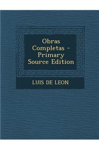 Obras Completas - Primary Source Edition