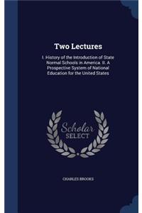 Two Lectures