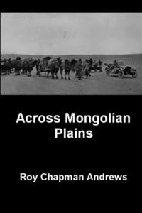 Across Mongolian Plains