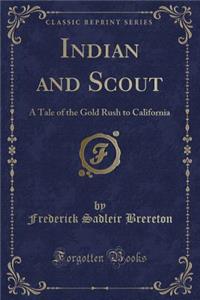 Indian and Scout