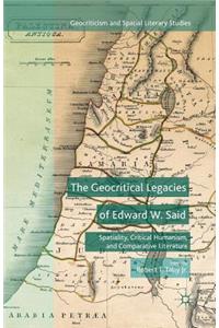 Geocritical Legacies of Edward W. Said