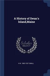 A History of Swan's Island, Maine
