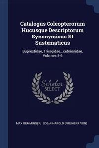 Catalogus Coleopterorum Hucusque Descriptorum Synonymicus Et Sustematicus