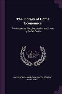 The Library of Home Economics