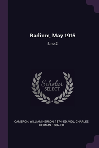 Radium, May 1915