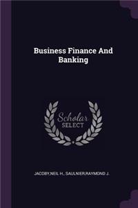 Business Finance And Banking