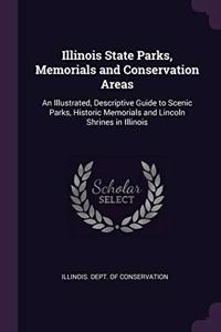 Illinois State Parks, Memorials and Conservation Areas