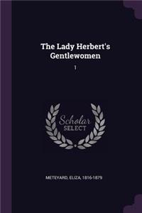 The Lady Herbert's Gentlewomen