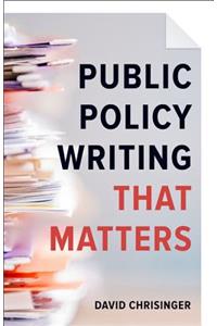 Public Policy Writing That Matters