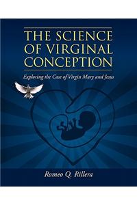 Science of Virginal Conception