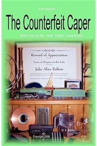 The Counterfeit Caper