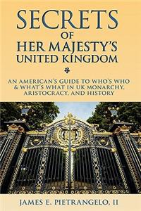 Secrets of Her Majesty's United Kingdom