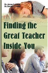 Finding the Great Teacher Inside You