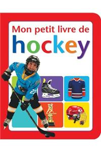 Mon Petit Livre de Hockey