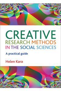 Creative Research Methods in the Social Sciences