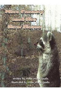 Miss Cooney and Her New Home