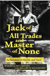 Jack of All Trades and Master of None