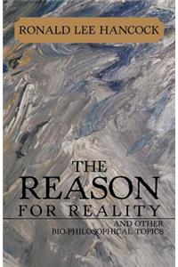 Reason for Reality