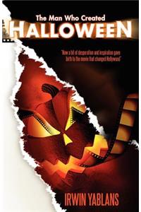 The Man Who Created Halloween