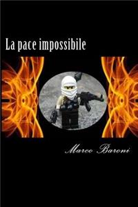 La pace impossibile