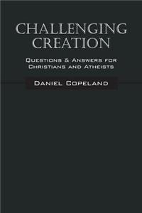 Challenging Creation