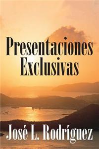 Presentaciones Exclusivas