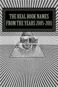 Real Book Names From the Years 2005-2011