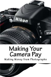 Making Your Camera Pay