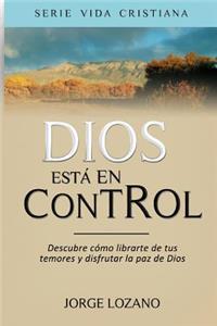 Dios está en Control