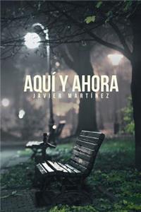 AquÃ­ y Ahora