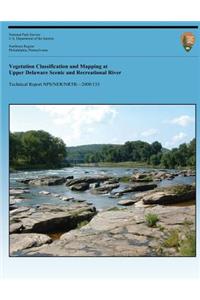 Vegetation Classification and Mapping at Upper Delaware Scenic and Recreational River