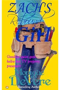 Zach's Rebound Girl